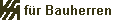       f�r Bauherren